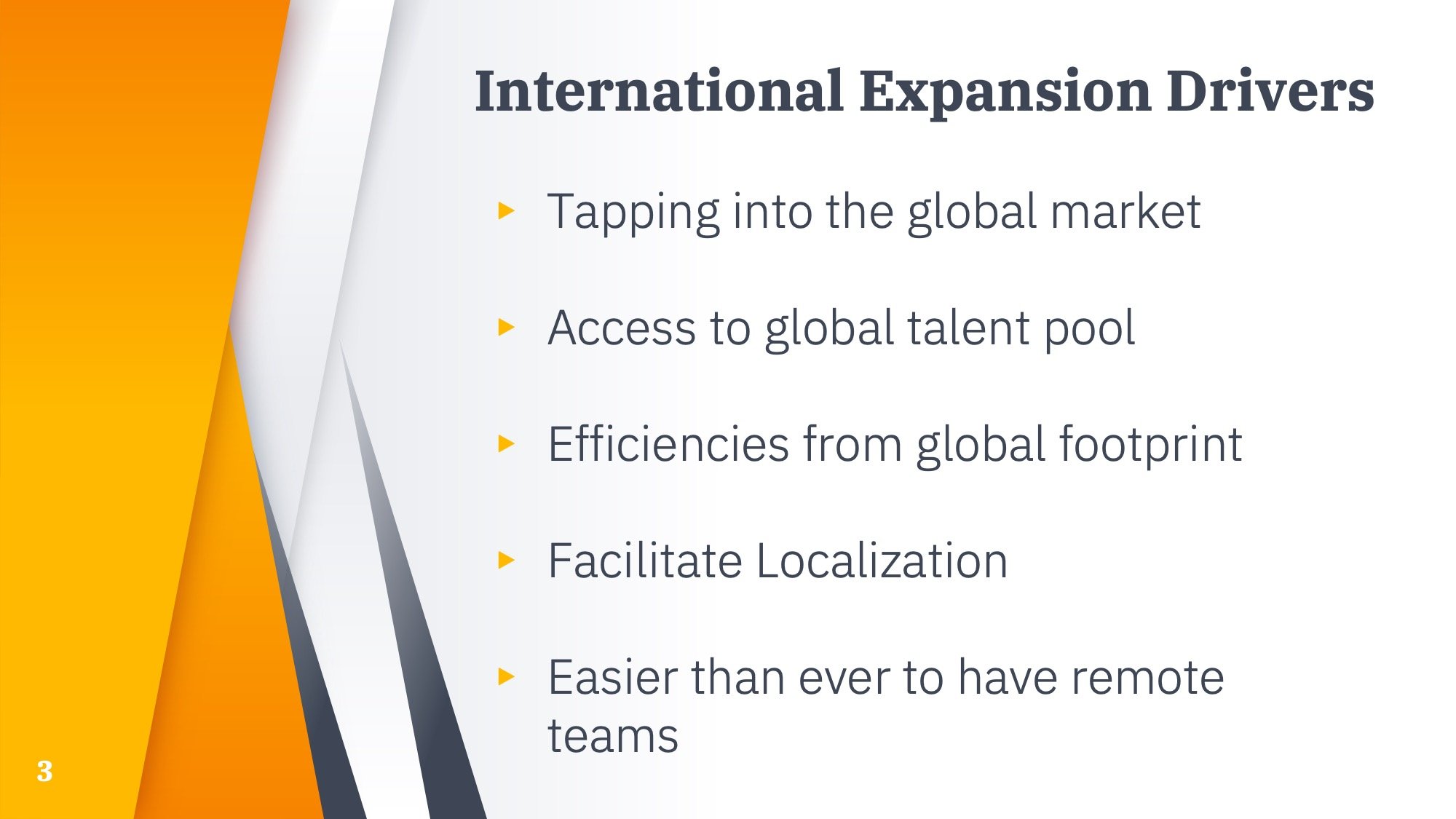International expansion drivers